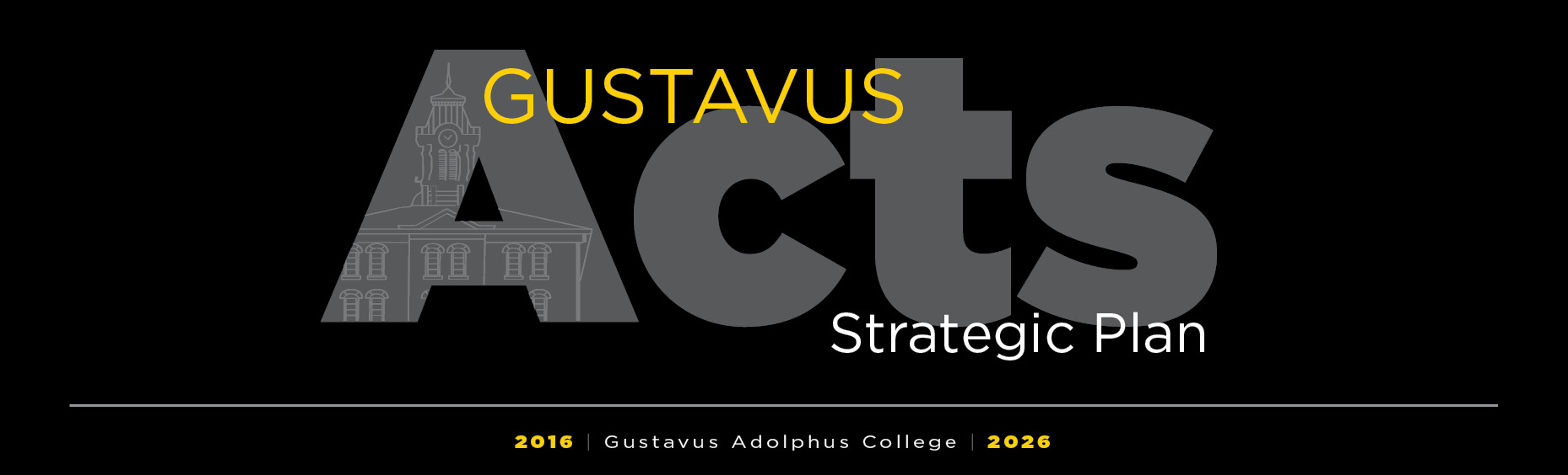 Gustavus Acts Co-Chairs on Making the Plan